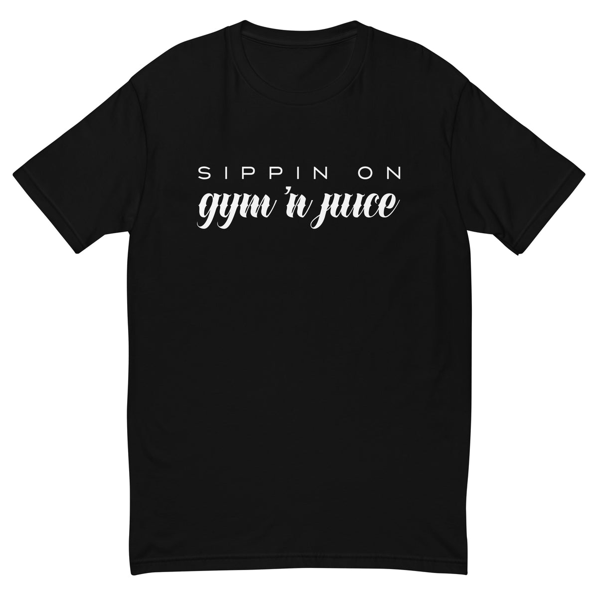 Gym & Juice | Short Sleeve T-shirt