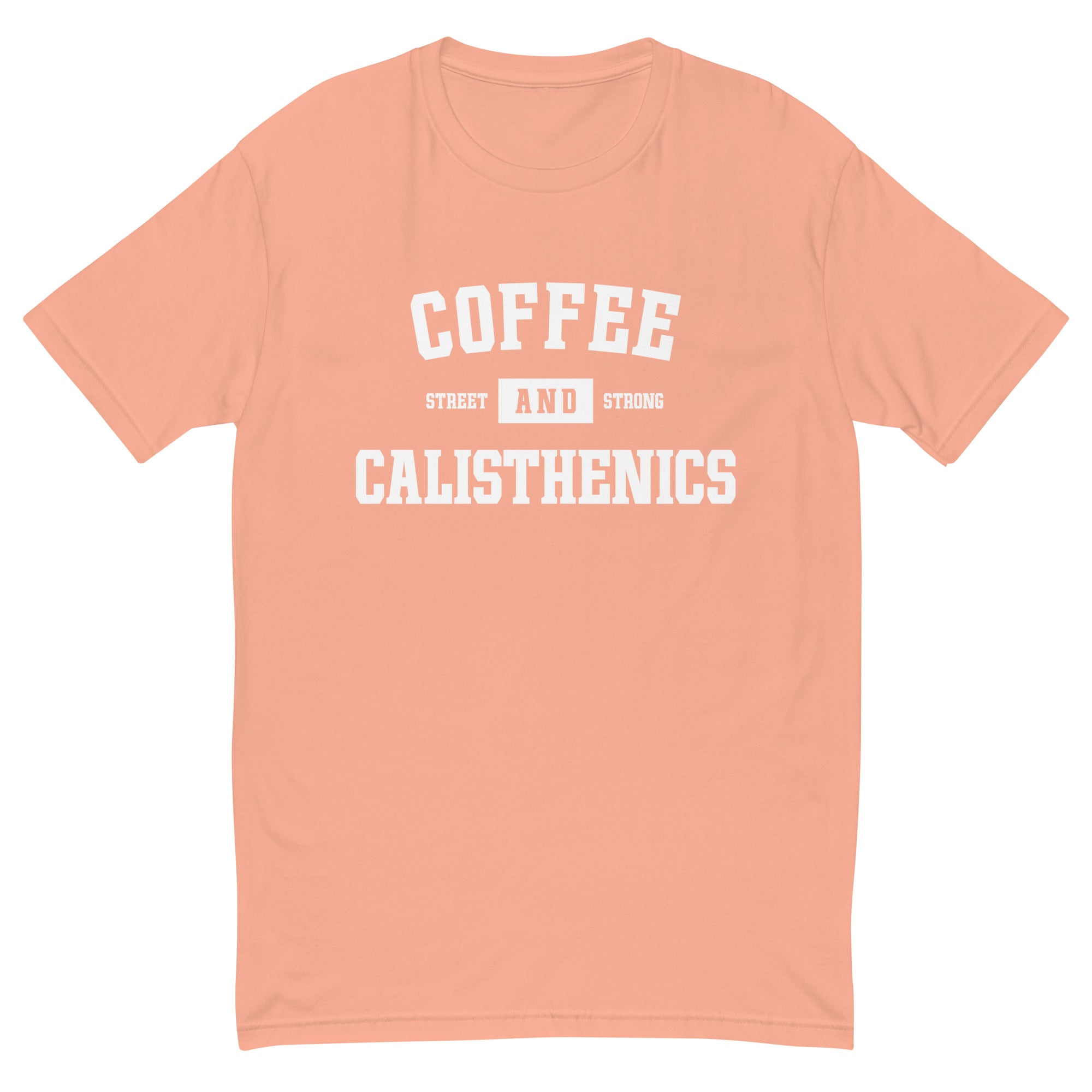 Coffee And Calisthenics | Short Sleeve T-shirt