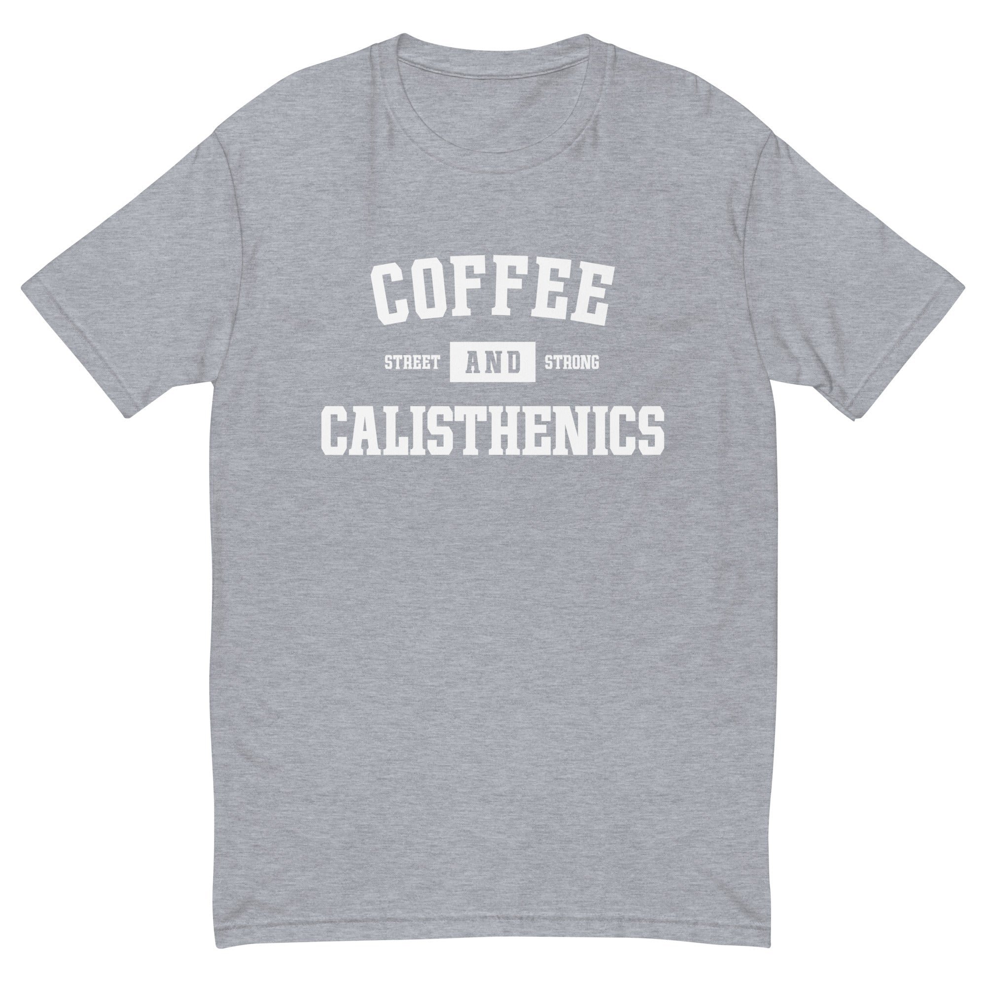 Coffee And Calisthenics | Short Sleeve T-shirt