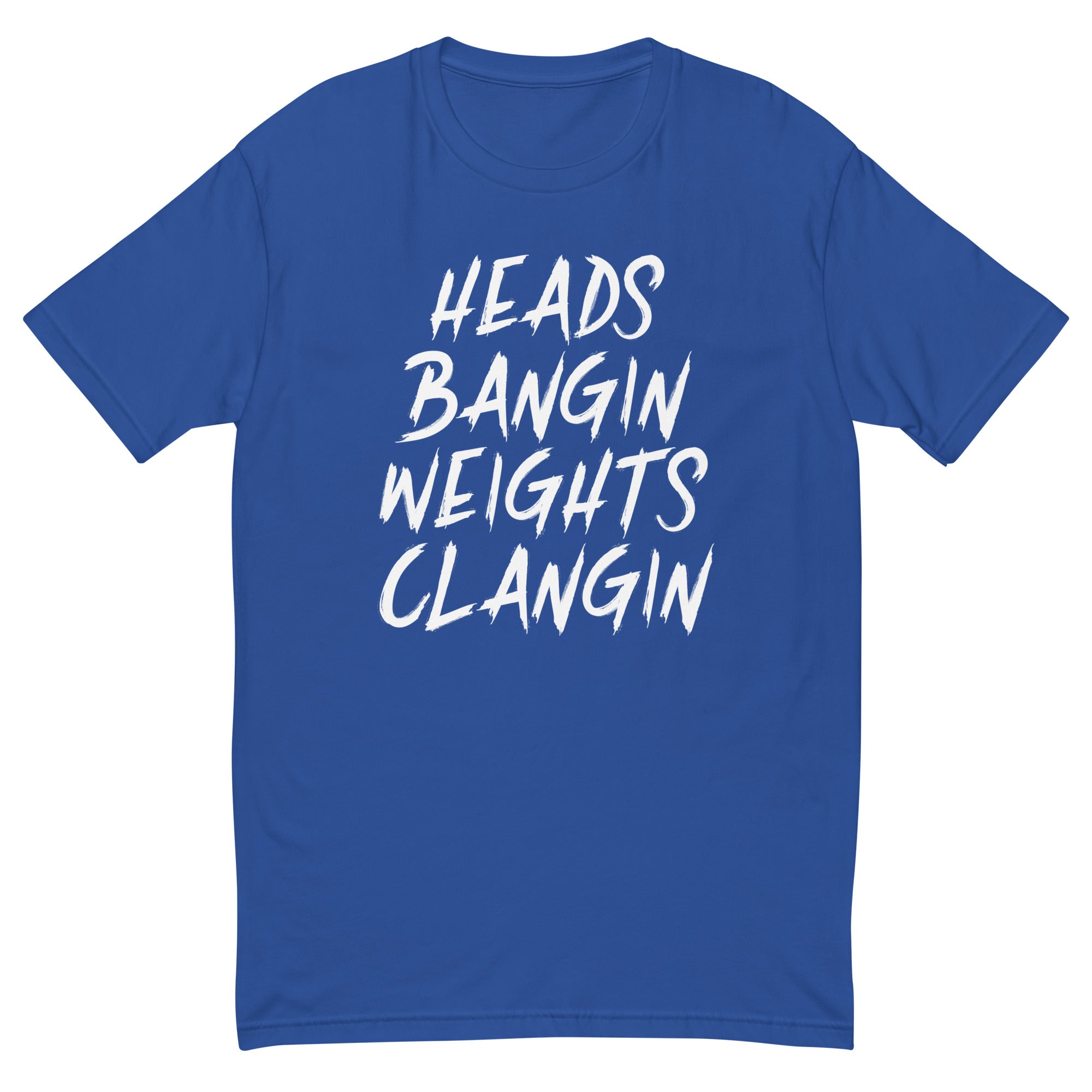 Heads Bangin Weights Clangin | Short Sleeve T-shirt