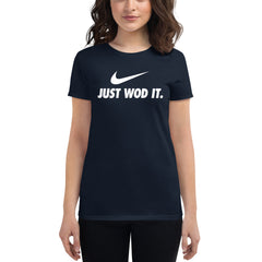 Just WOD It | Women's short sleeve t-shirt