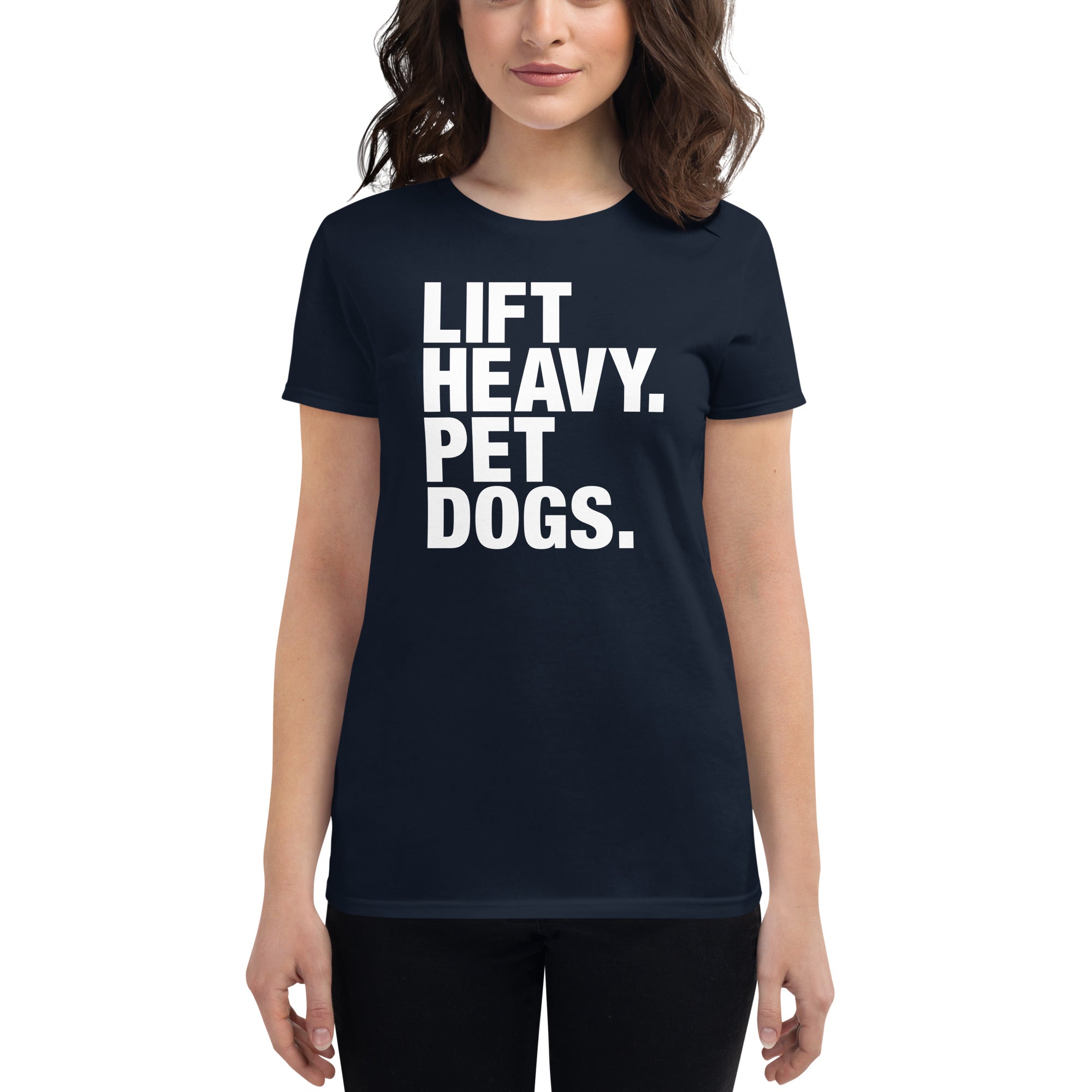 Lift Heavy Pet Dogs | Women's short sleeve t-shirt